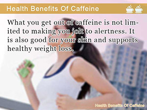 Health Benefits Of Caffeine