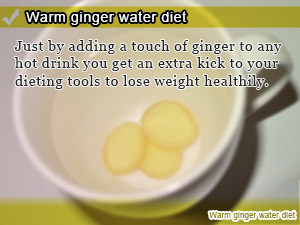 Warm ginger water diet