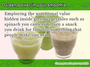 Green power in your smoothie