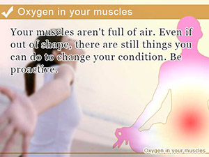 Oxygen in your muscles