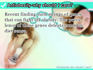 Antiobesity-why should I care?