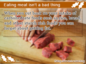 Eating meat isn't a bad thing