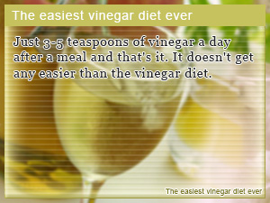 The easiest vinegar diet ever
