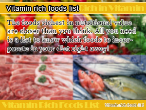 Vitamin rich foods list