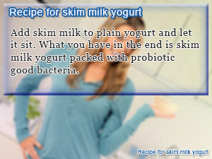 Recipe for skim milk yogurt