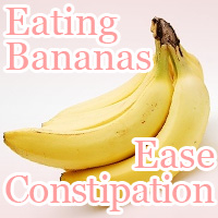 eating bananas ease constipation