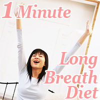 long breath diet