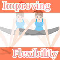 Improving flexibility