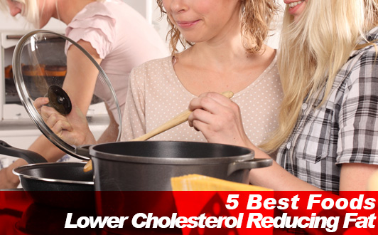 5 Best Foods to Lower Cholesterol Reducing Fat Naturally