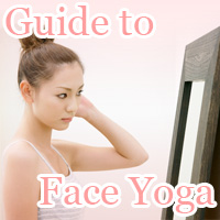 Guide to Face Yoga