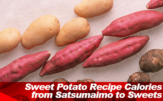 Sweet Potato Recipe Calories From Satsumaimo To Sweets Slism